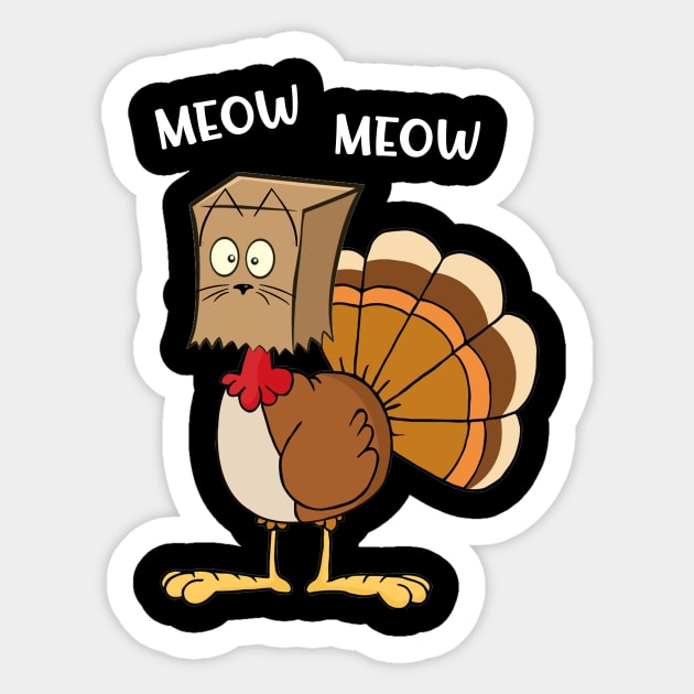 Turkey Funny Fake Cat Meow Thanksgiving Sticker by Danielsmfbb